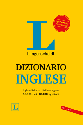 Dizionario Inglese
Inglese-Italiano - Italiano-Inglese